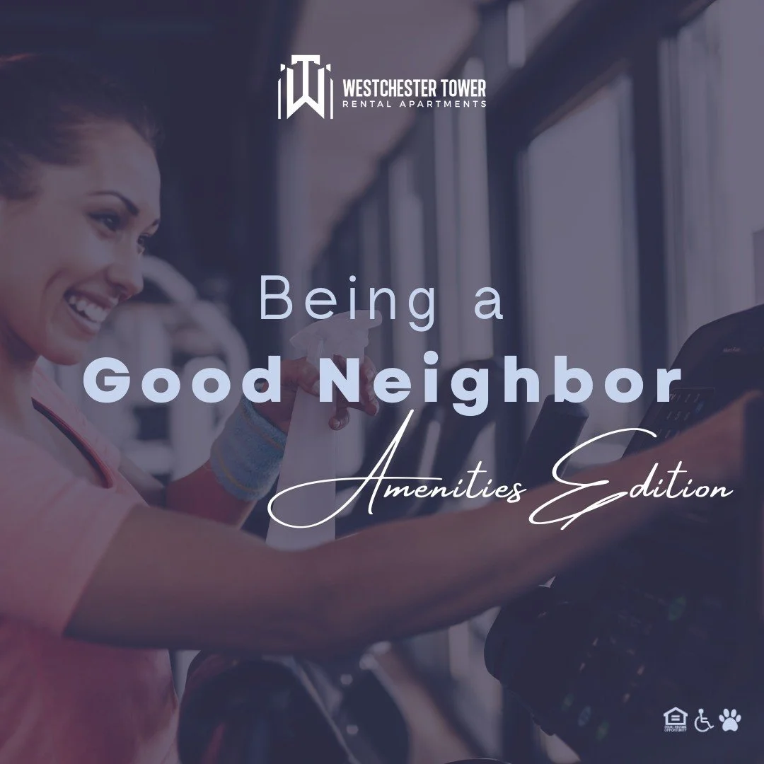 Being a good neighbor means taking pride in our shared amenity spaces and ensuring they remain welcoming for everyone! This includes simple actions like wiping down exercise equipment after each use to help prevent the spread of germs and returning i