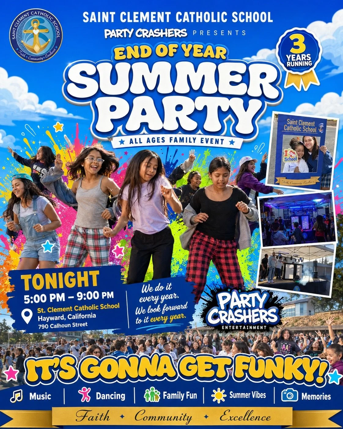 Tonight we&rsquo;re back at Saint Clement Catholic School in Hayward for the End of Year Welcome to Summer Party!

All ages, family fun, music, dancing, and good energy from 5:00 PM to 9:00 PM. We do this every year, and we look forward to it every y