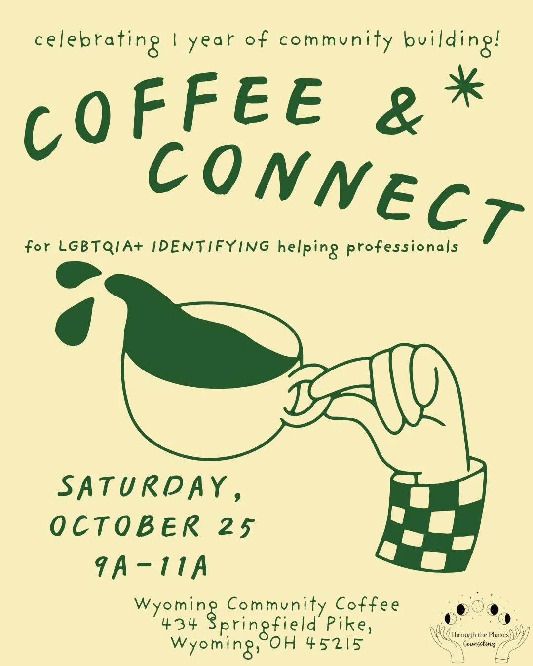 If you’re a Cincinnati/Northern Kentucky LGBTQIA+ identifying helping professional, consider joining us at any upcoming Coffee & Connect. We typically meet every 3rd Saturday of the month (note: October’s is different) and the invite