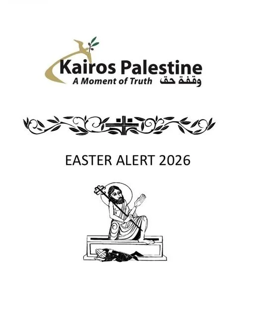 Kairos Palestine Easter Alert 2026