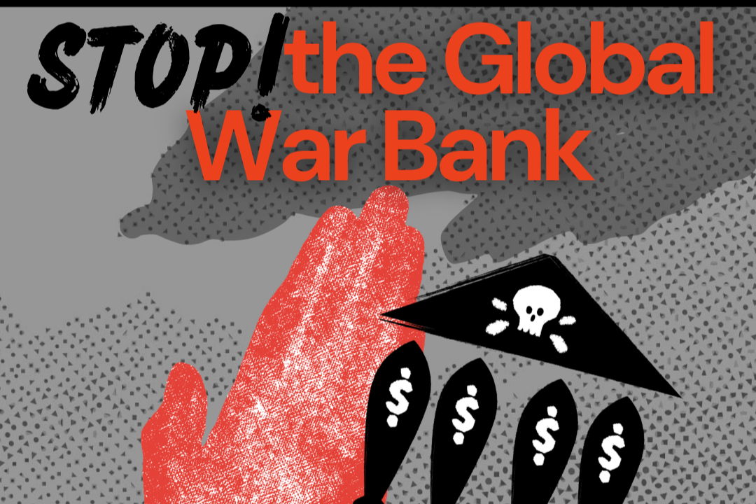 Stop the Global War Bank
