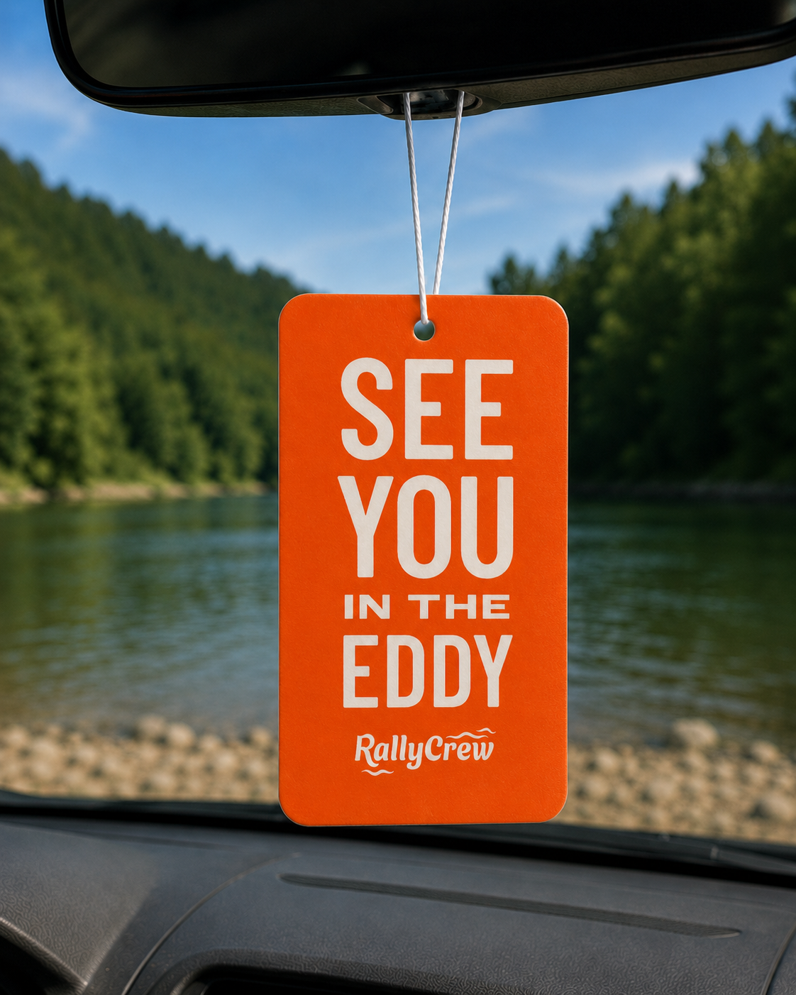 SeeYouInTheEddy_RallyCrewAirFreshener_front.png