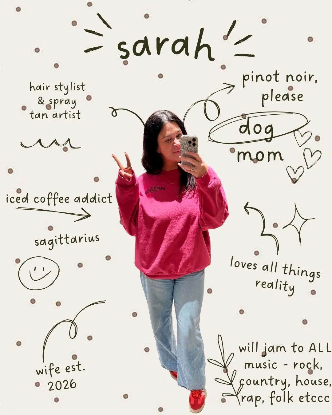 hi, i&rsquo;m sarah! i&rsquo;ve got some new faces around here so I thought i&rsquo;d hop on to reintroduce myself 

i have been a hair stylist for nearly 9 years ( 🫢 ) &amp; a spray tan artist for close to 6

the absolute love of my life is my almo