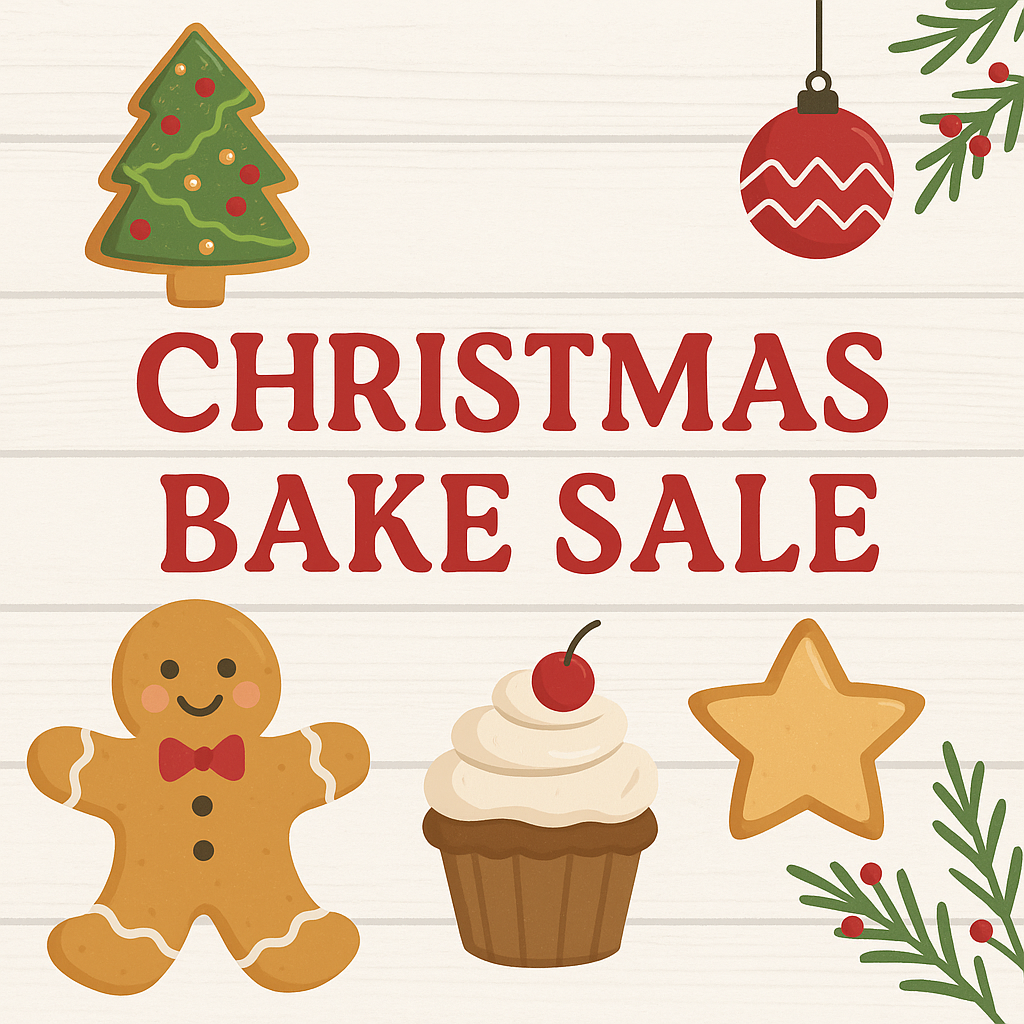 🎄 Christmas Bake Sale – Coming Soon! 🎄
