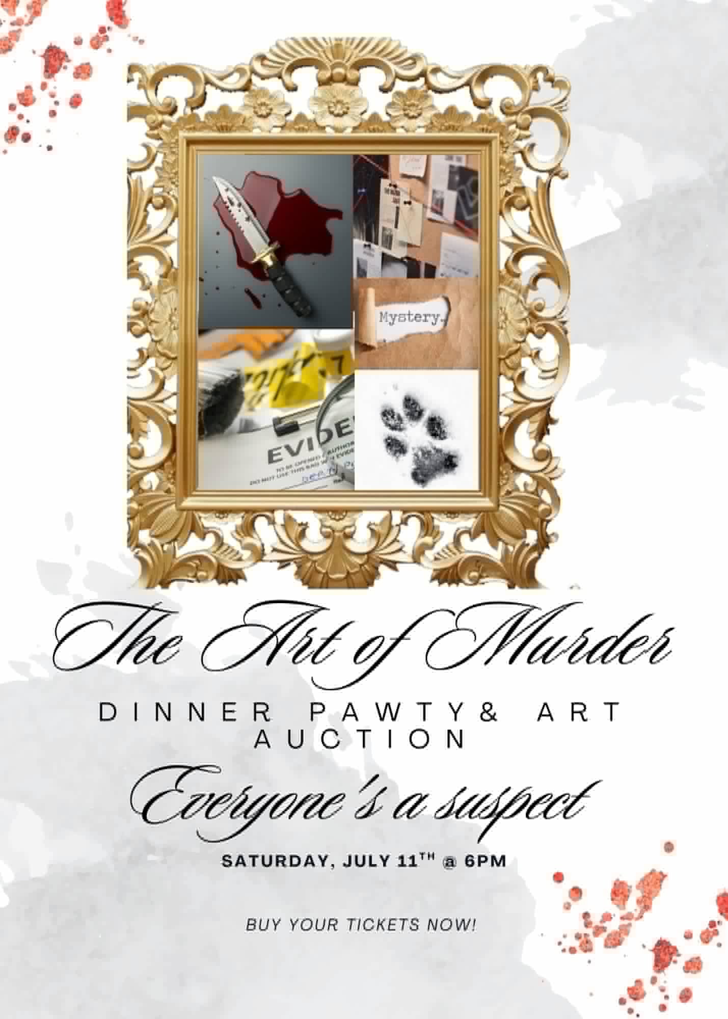 🎭 The Art of Murder: Murder Mystery Dinner Pawty & Art Auction