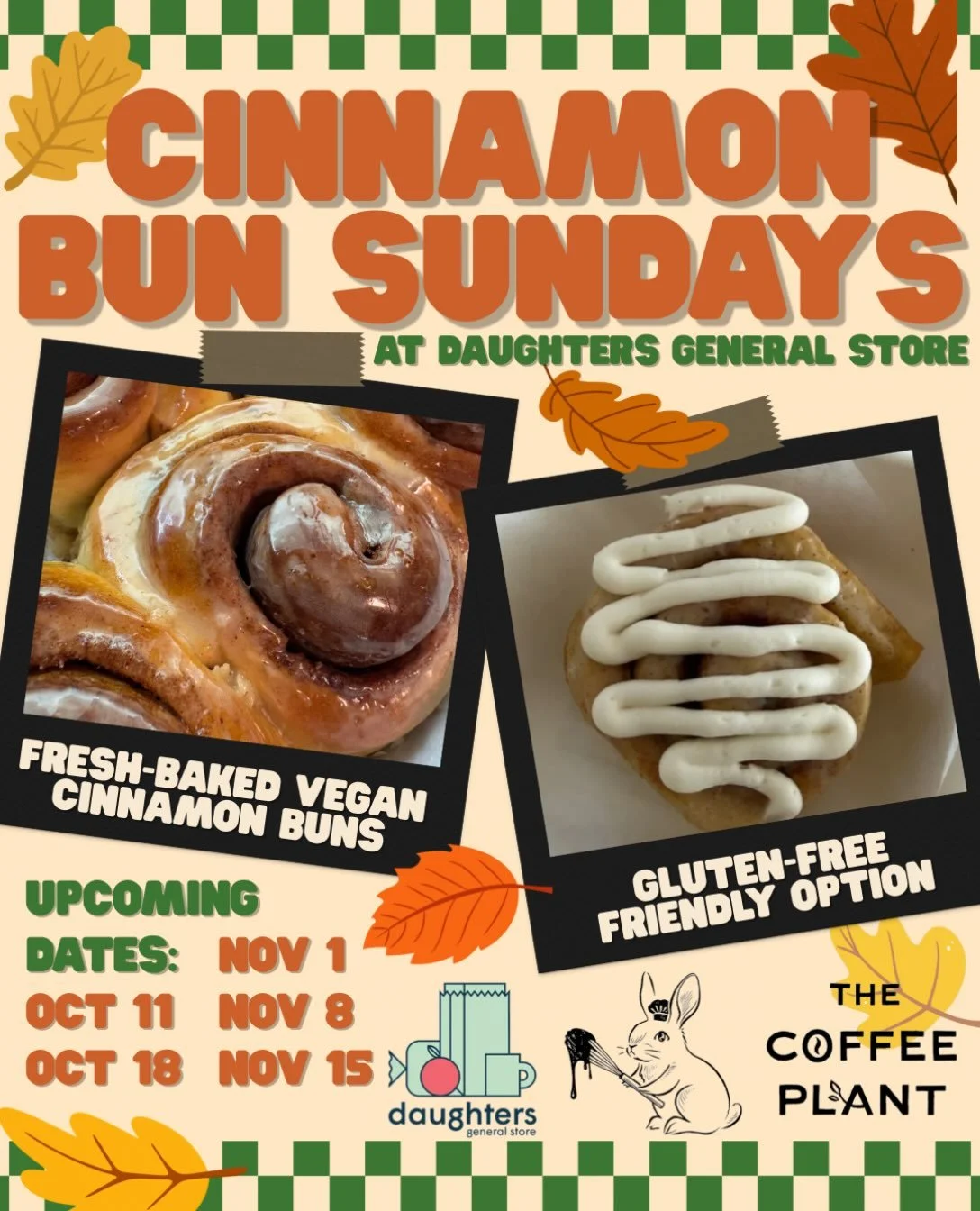 Cinnamon Bun Sunday dates are here!

The Coffee Plant will be baking up fresh cinnamon buns (both vegan &amp; vegan/gluten-friendly) in a rotating selection of seasonal flavours in five of the next six Sundays:

🍁October 11 (THIS SUNDAY)
🎃October 1