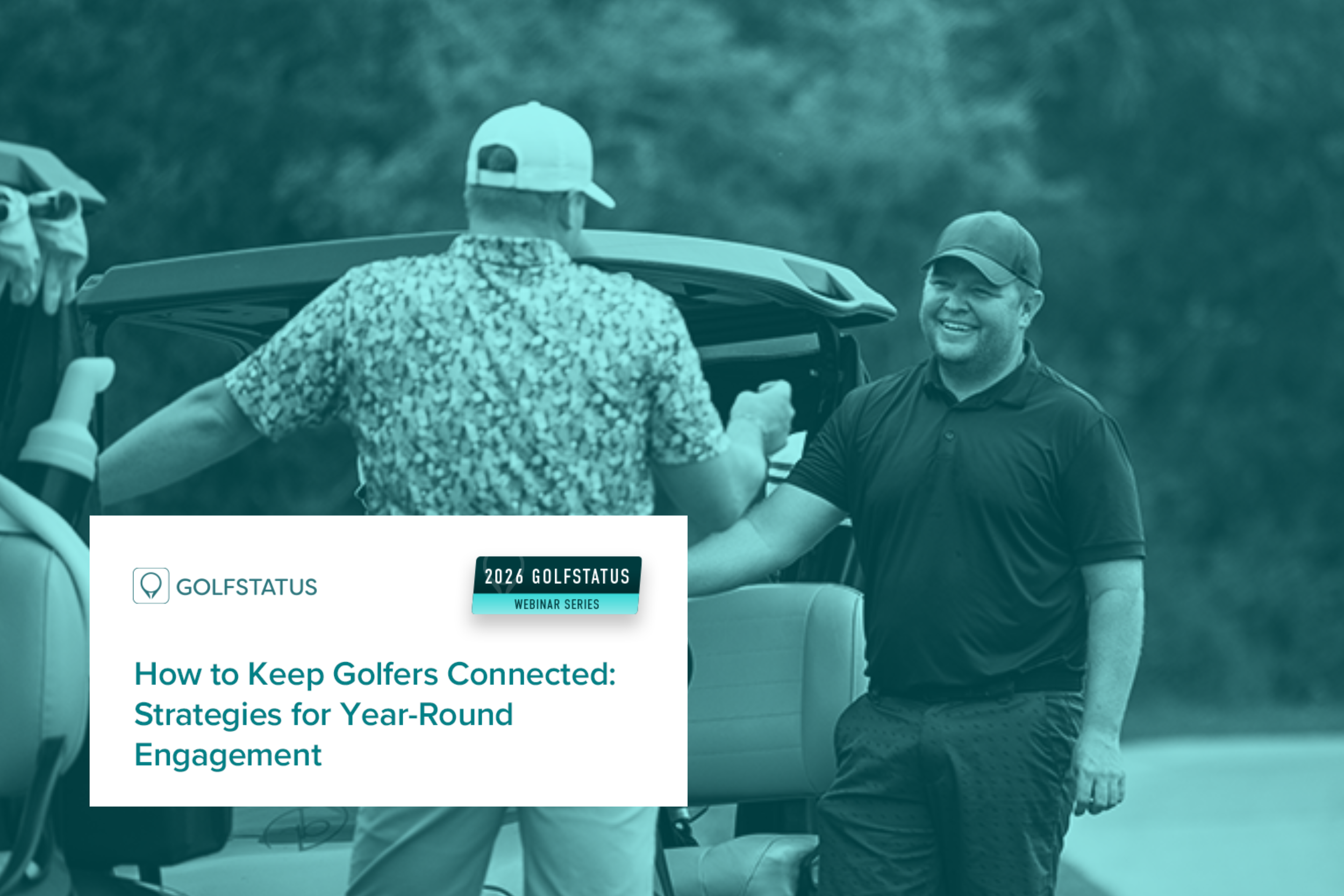 GolfStatus webinar: Strategies for Year-Round Engagement