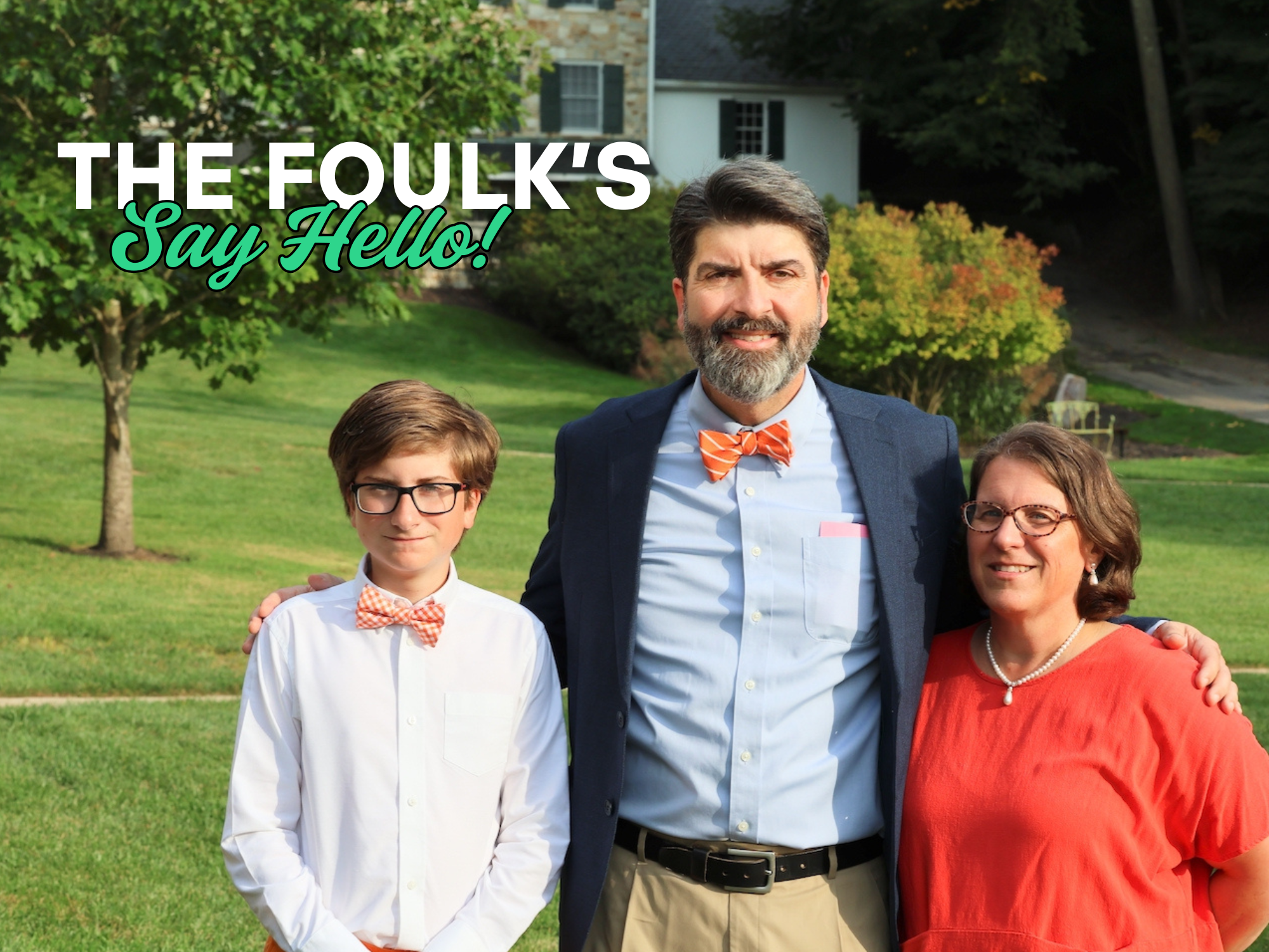 The Foulk’s say Hello!.png