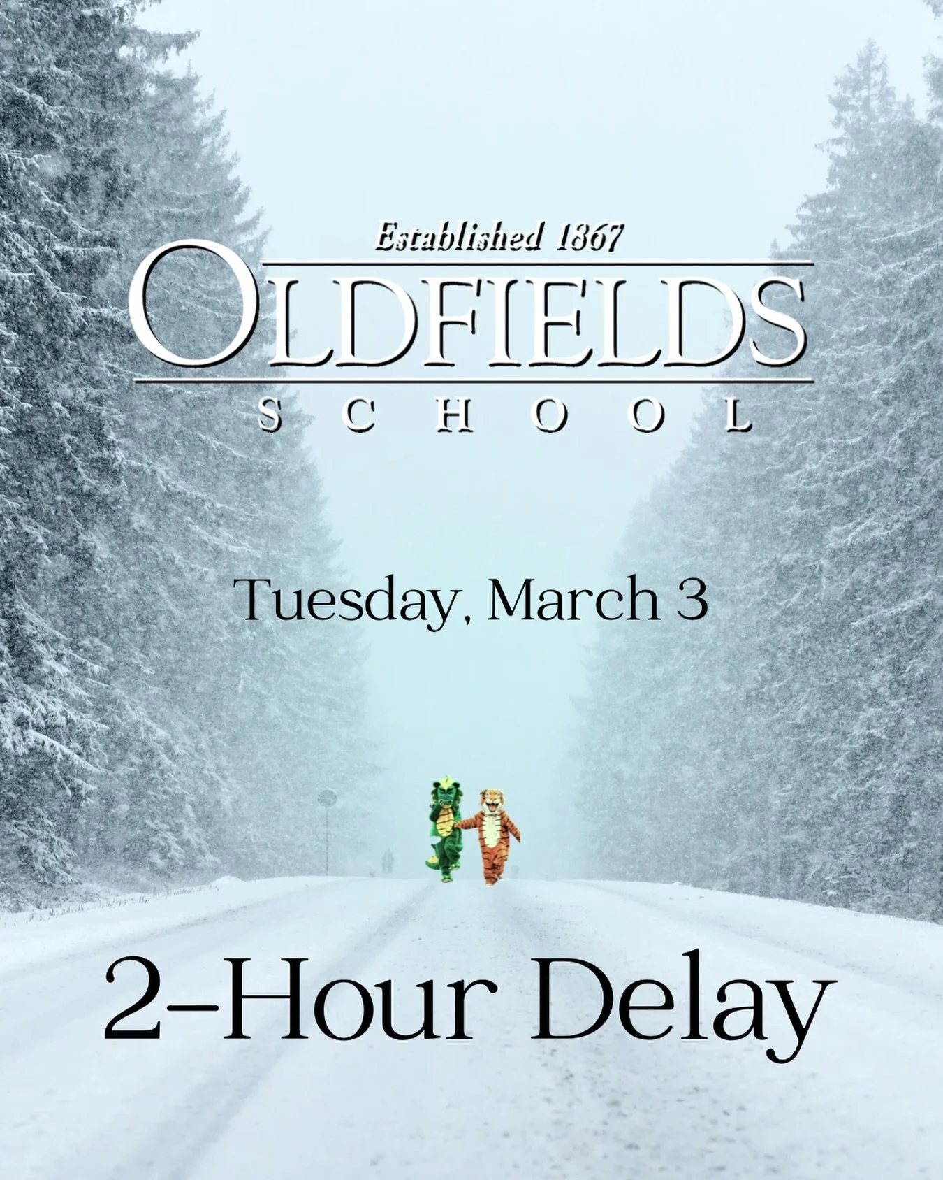 Due to inclement weather, there will be a two hour delay this morning, Tuesday, March 3. Please check your email for schedule details.