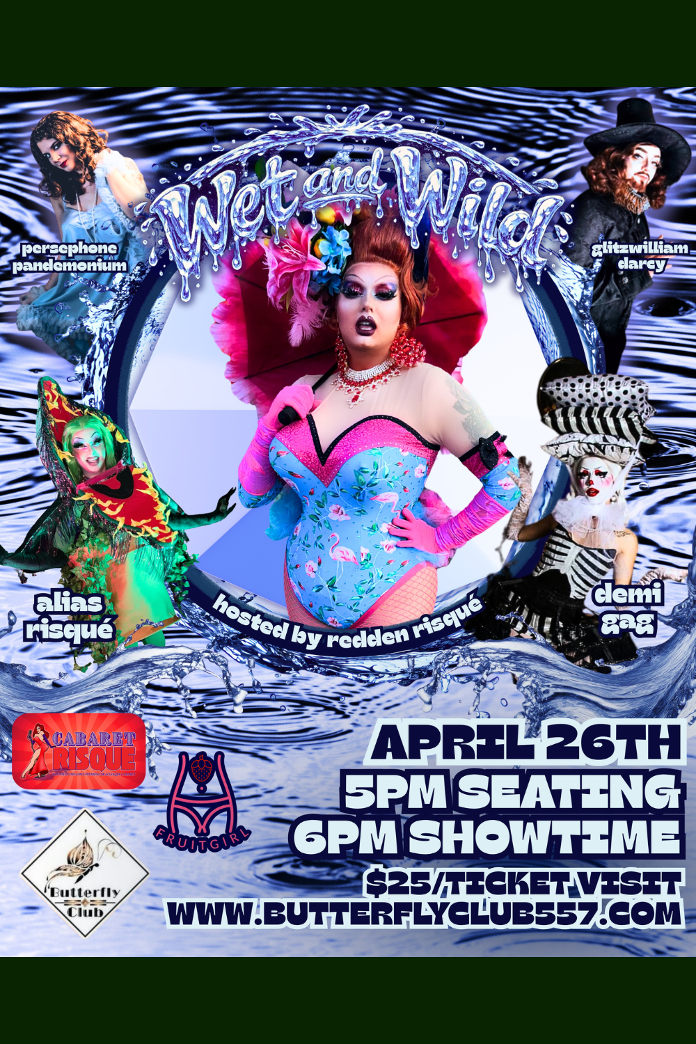 Butterfly Bliss Drag Show: Wet & Wild by Cabaret Risqué