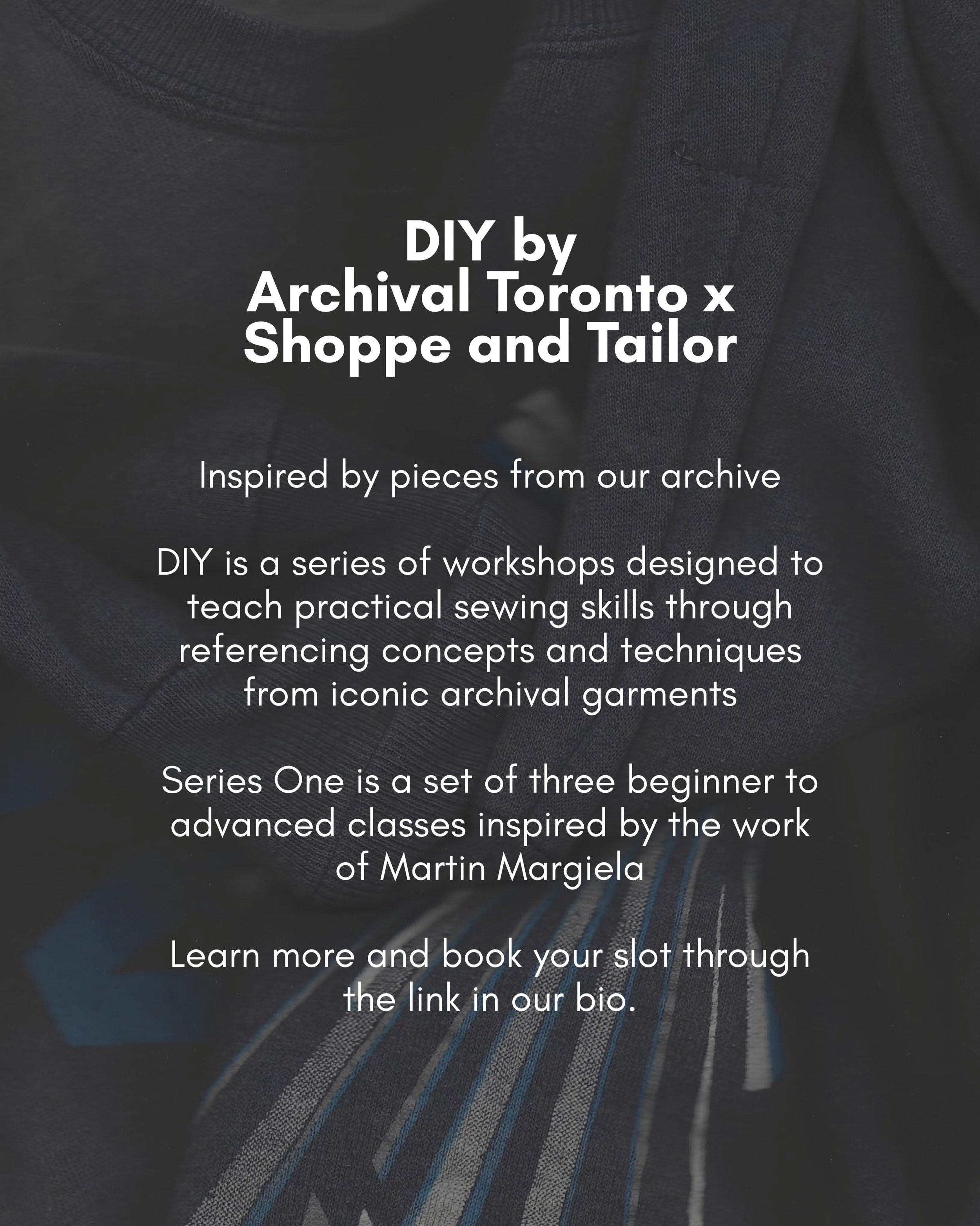 PSA! We&rsquo;ve collaborated with @archivaltoronto to bring you THREE amazing up-cycling workshops inspired by the works of Martin Margiela. 

Join us Thursday August 20th, September 3rd &amp; September 17th, 6-9pm for amazing creative sessions on c