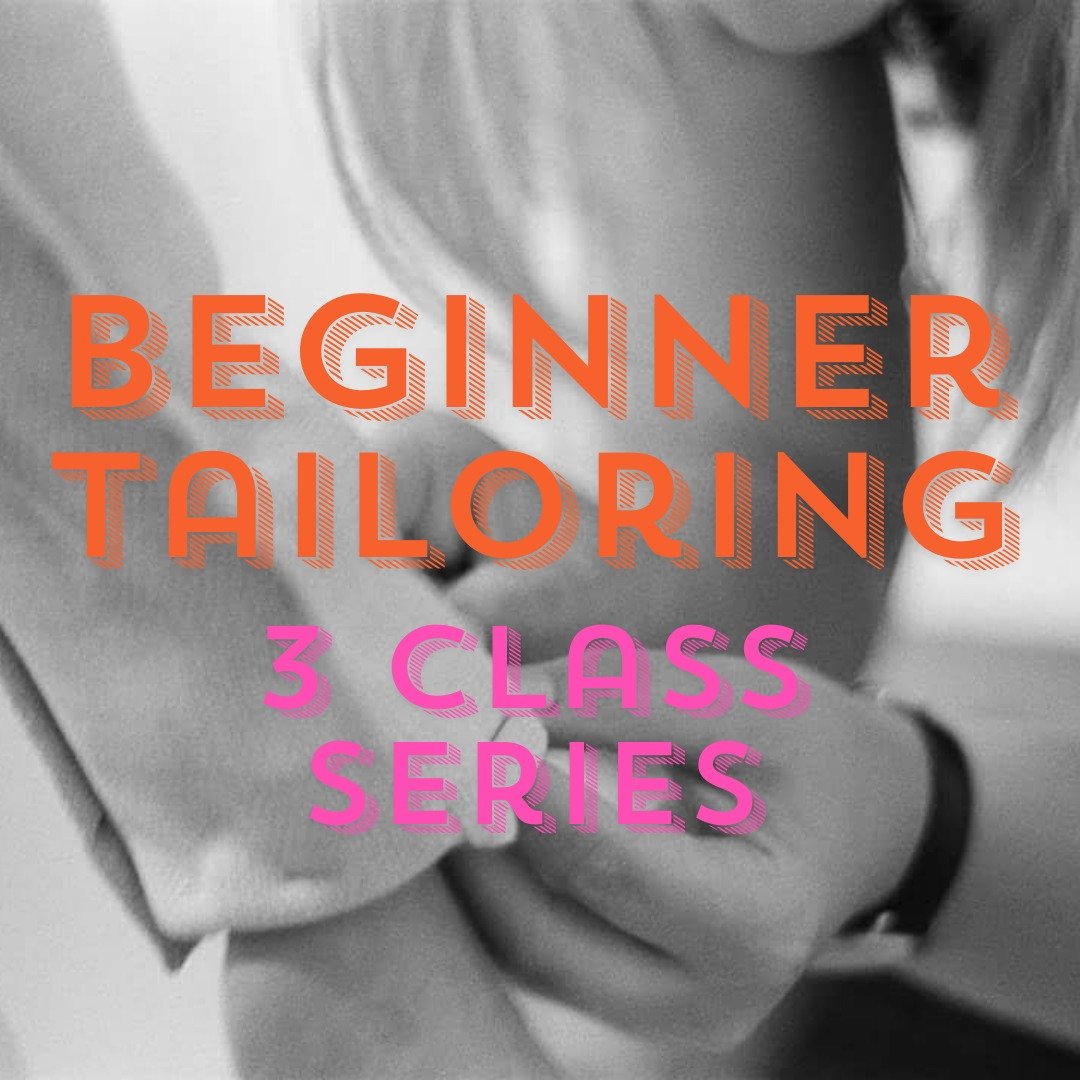 Beginner Tailoring 3/3