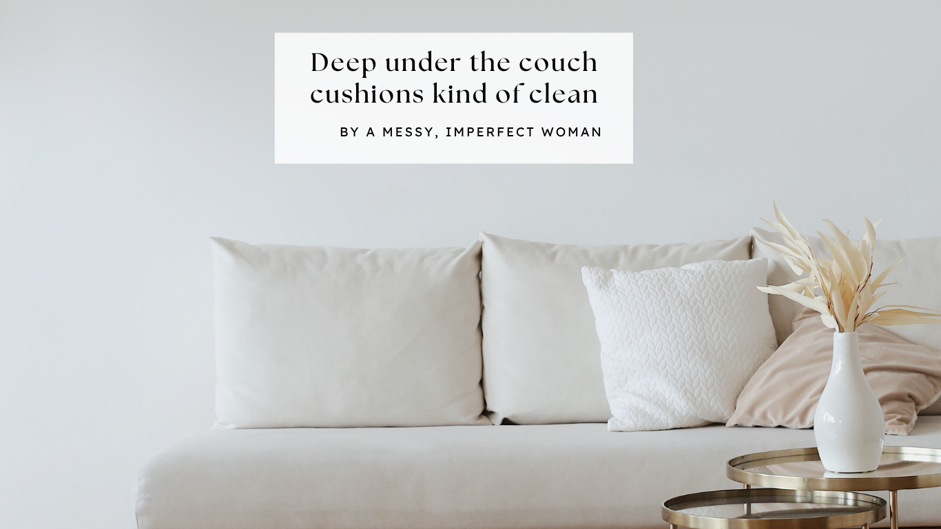 Under the couch cushions