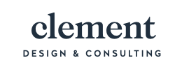 Clement Designs + Consulting