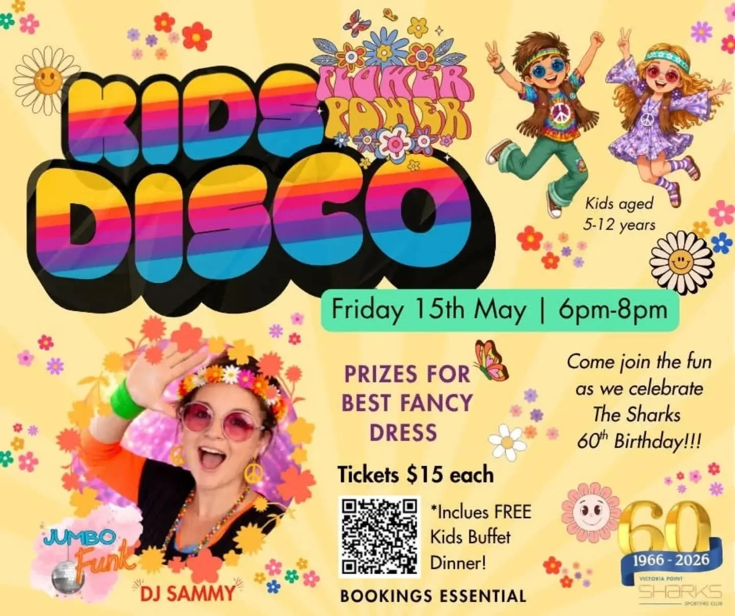📣 HEY KIDS ... Got your tickets yet???📣

Jumbo Funk is back at the Sharks this Friday night with a FLOWER POWER KIDS DISCO! ✨️ 🌼 ✨️🌸 

🔗https://www.trybooking.com/DLRDK

#jumbofunk #kidsdisco #kidsfancydressparty #kidsactivities #jumbofunk