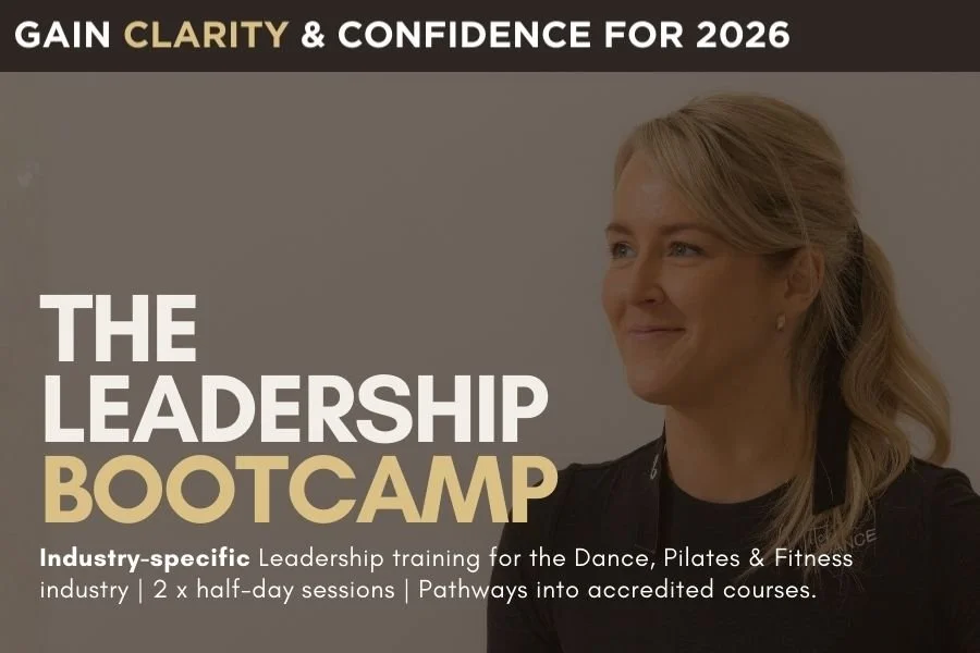 Leadership Bootcamp | For The Dance & Fitness Industry