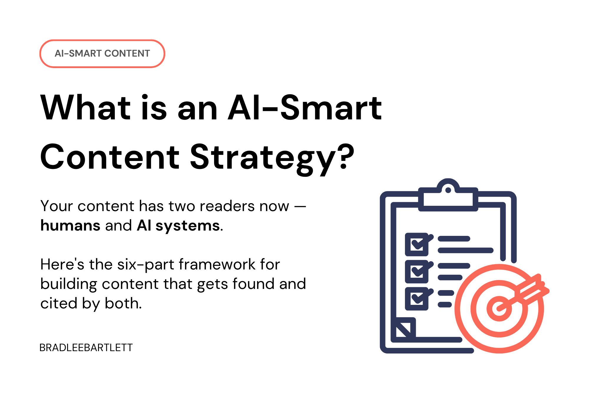 AI-Smart Content Strategy: A Framework for Getting Found (and Cited) in AI Search