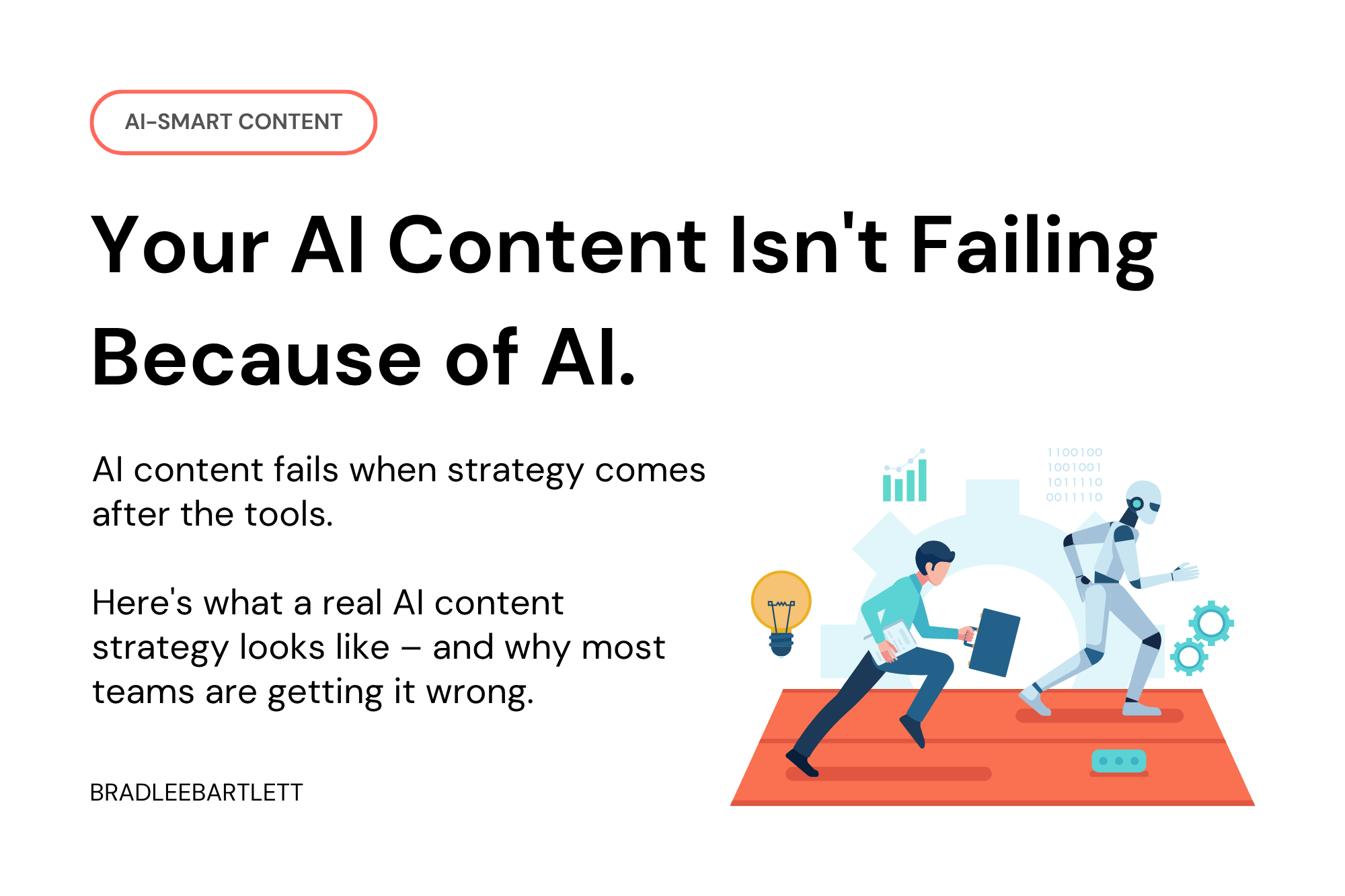The New Rule of AI-Smart Content? Strategy First, Automation Second