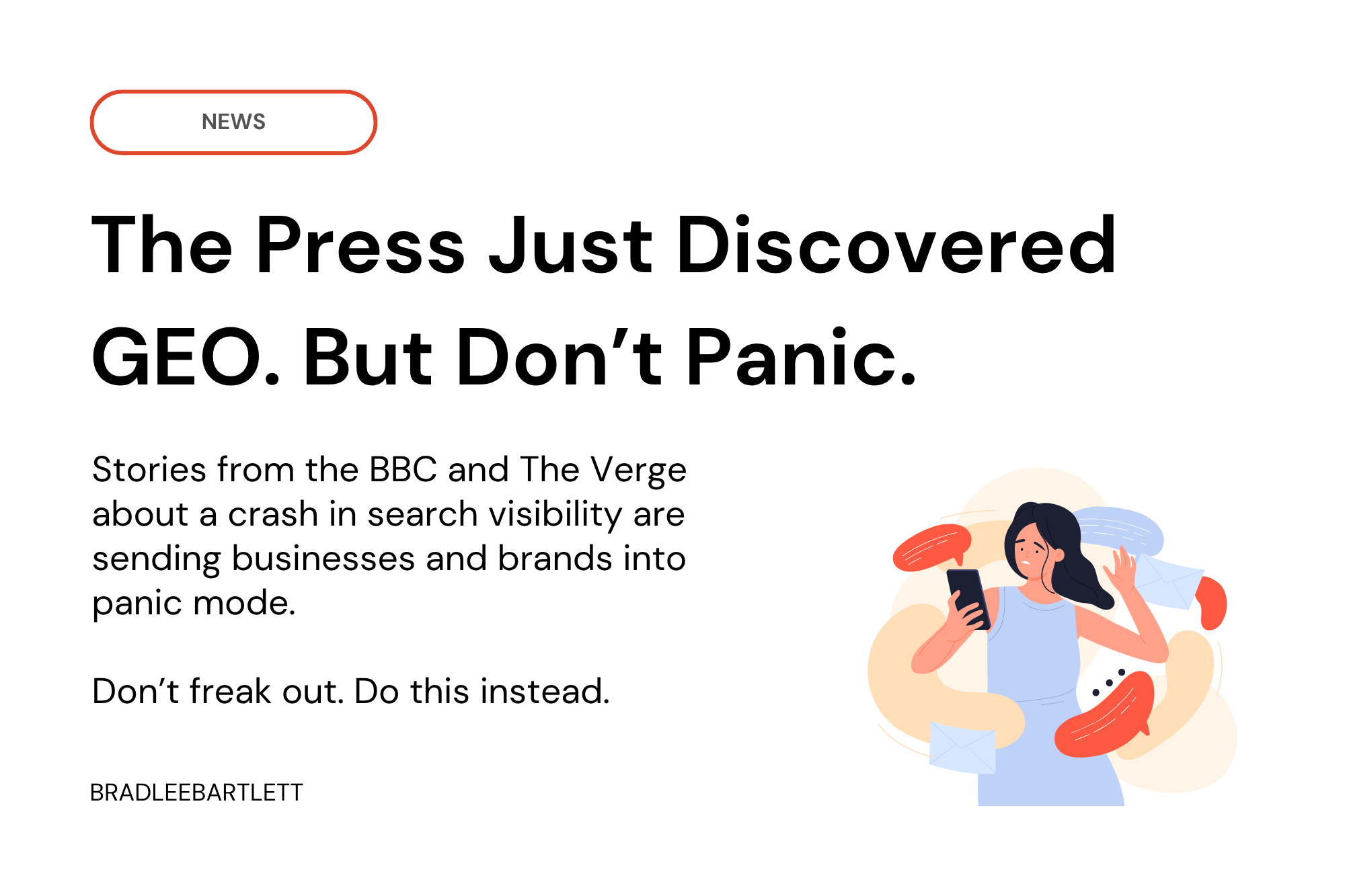 Mainstream Press Just Discovered GEO. But Don’t Panic About AI Search Just Yet.