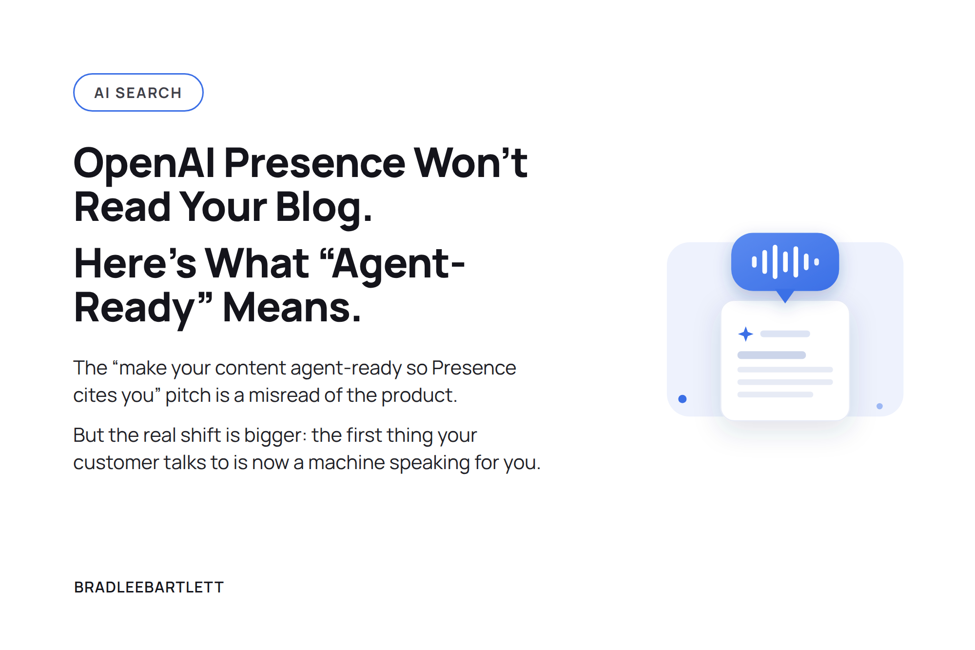 OpenAI Presence Was Just Released — What It Is, and What "Agent-Ready" Content Means