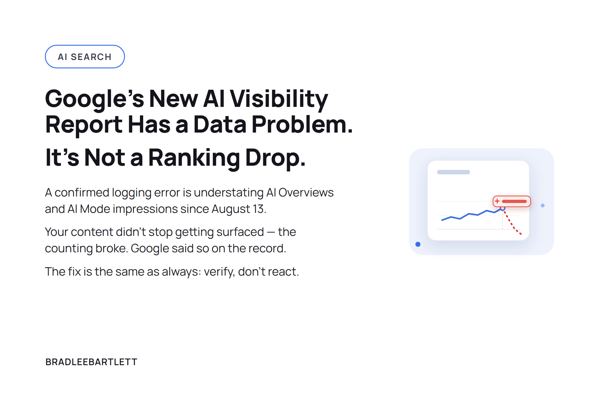 Google's New AI Visibility Report Has a Data Problem. Don't Mistake It for a Ranking Drop.