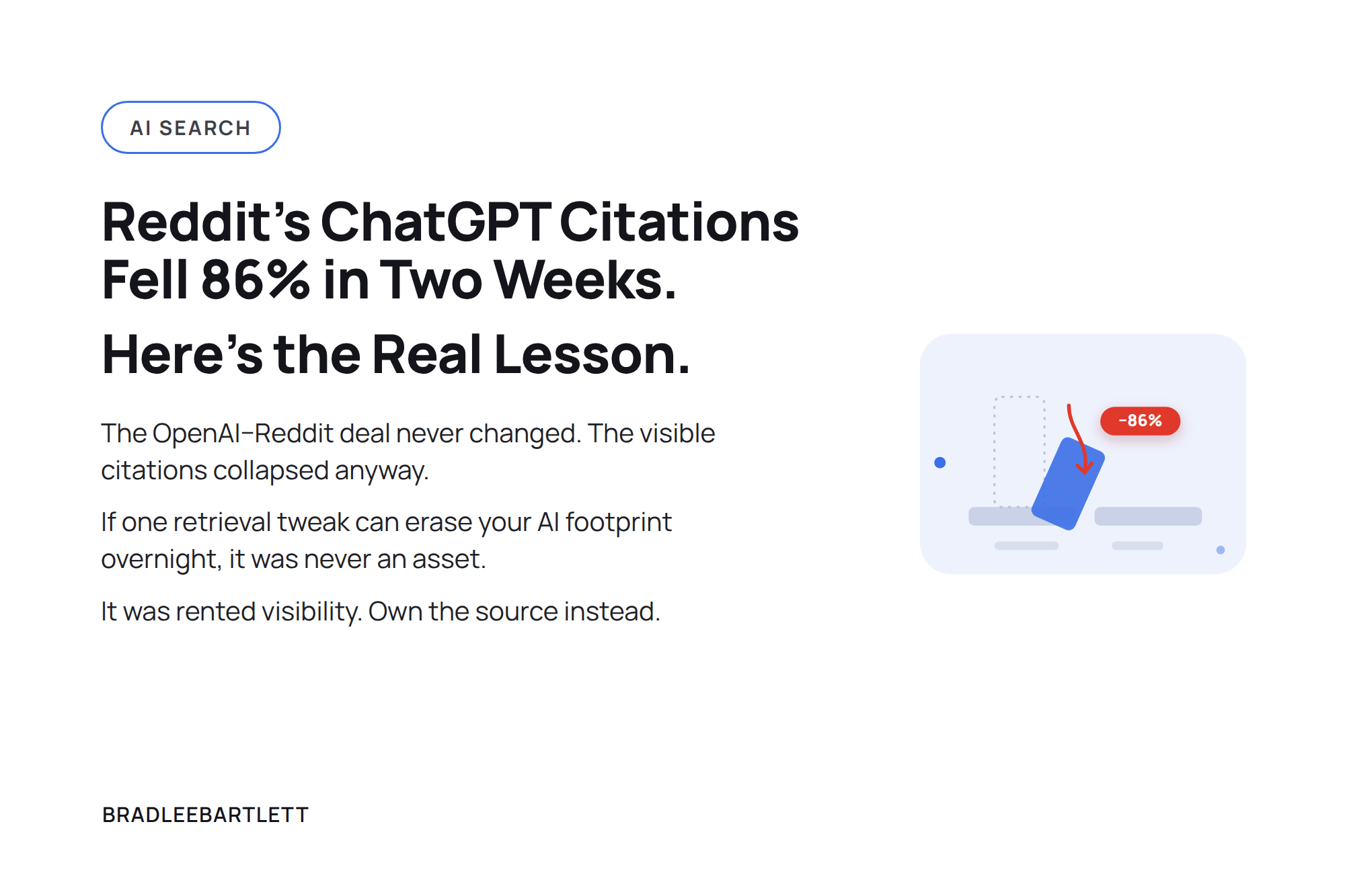Is ChatGPT's Reddit Citation Drop a Warning About “Rented AI Visibility”?
