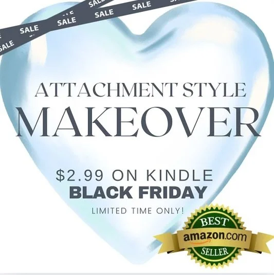 🚨 Black Friday Deal Alert! 🚨

Transform your relationships this season with the Attachment Style Makeover Workbook! 💙 

💡 Discover your attachment style
💖 Build secure, healthy connections
🖊️ Reflect &amp; grow with practical exercises

Don&rsq