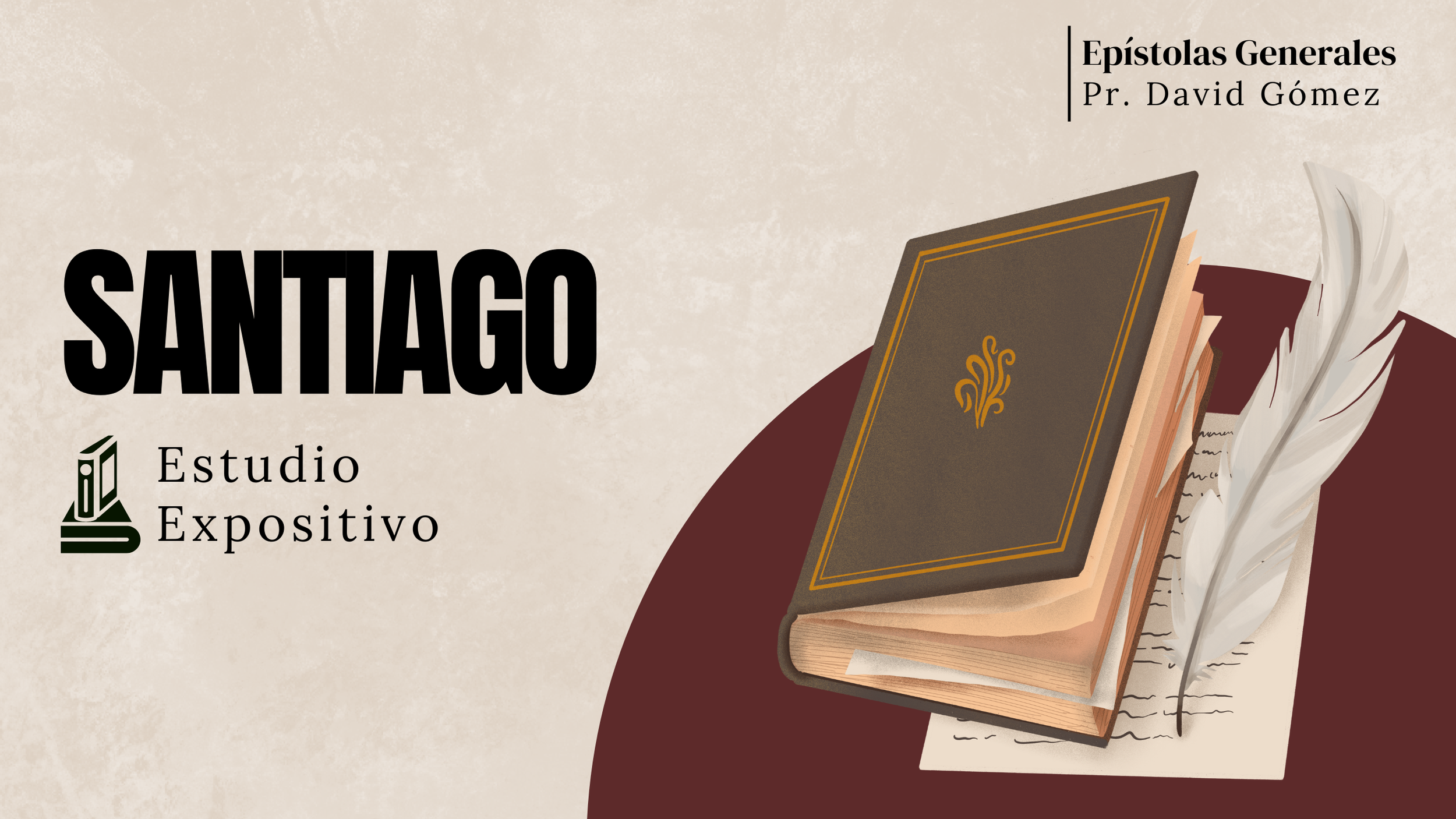 Estudio expositivo de la Epístola General de Santiago del pastor David Gómez en Iglesia Soli Deo Gloria. #ISDG