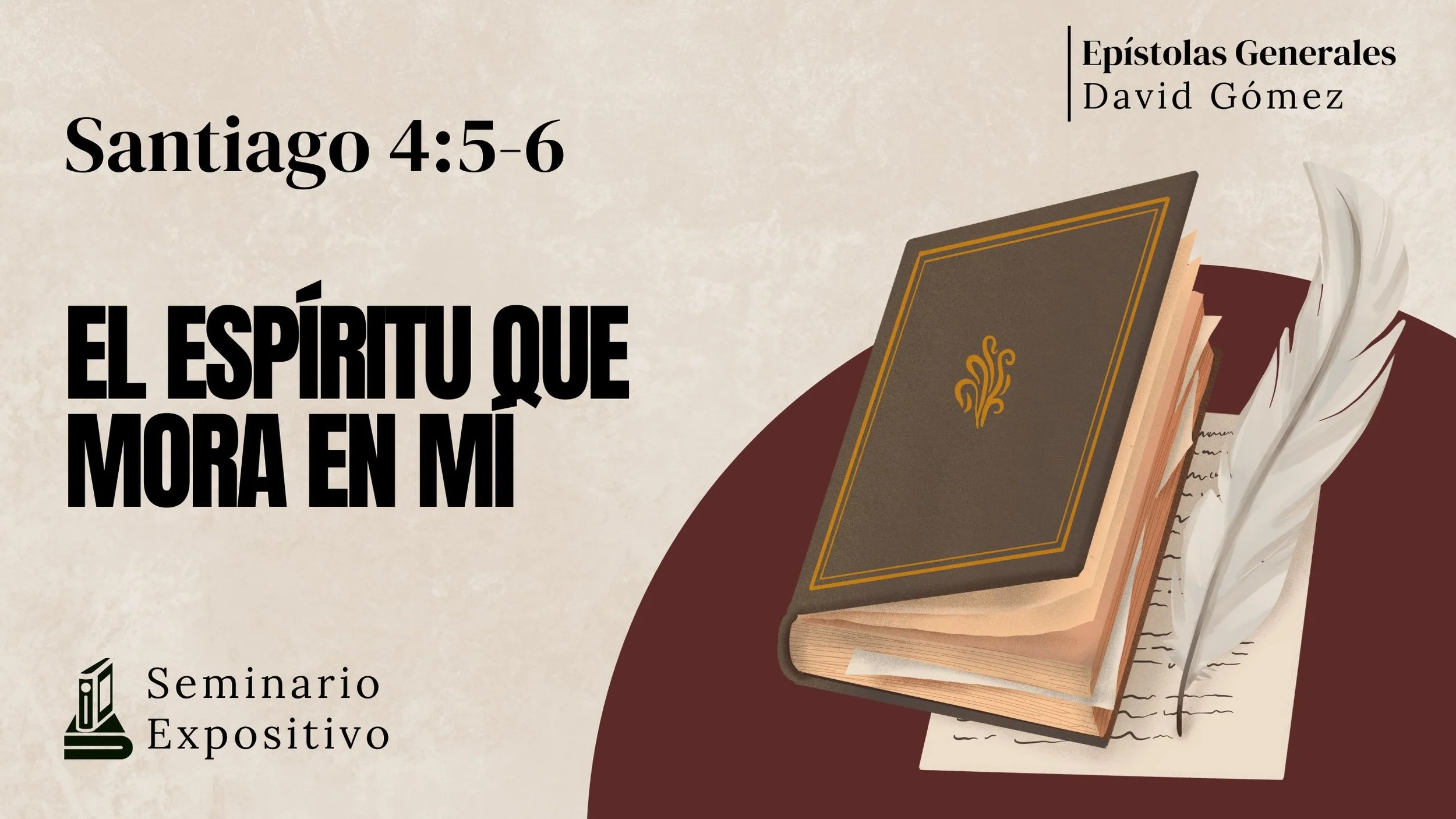 El Espíritu que mora en mí en Santiago 4:5-6. Estudio expositivo sobre la epístola general de Santiago de Iglesia Soli Deo Gloria de David Gómez. #ISDG