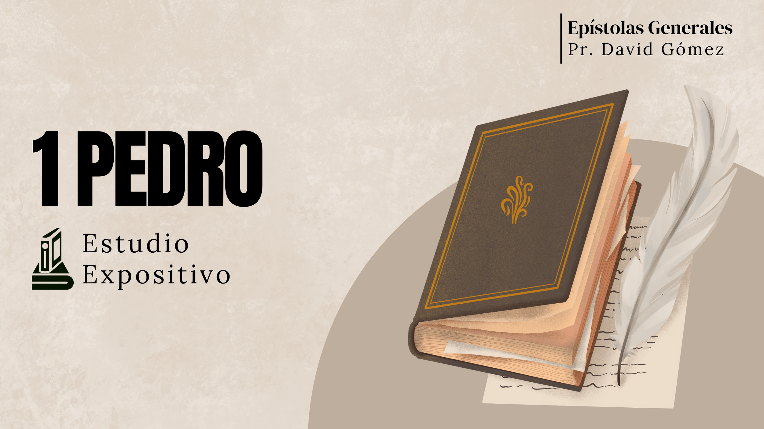 Estudio expositivo de la Epístola General de 1 Pedro del pastor David Gómez en Iglesia Soli Deo Gloria. #ISDG