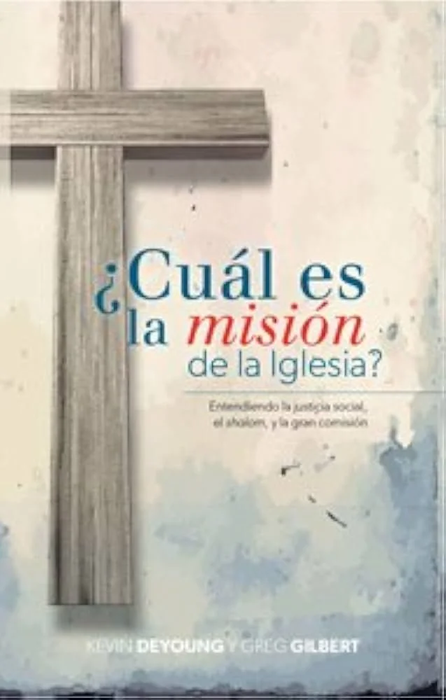 ¿Cuál es la misión de Iglesia?