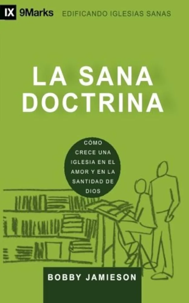 La sana doctrina (Serie EIS)