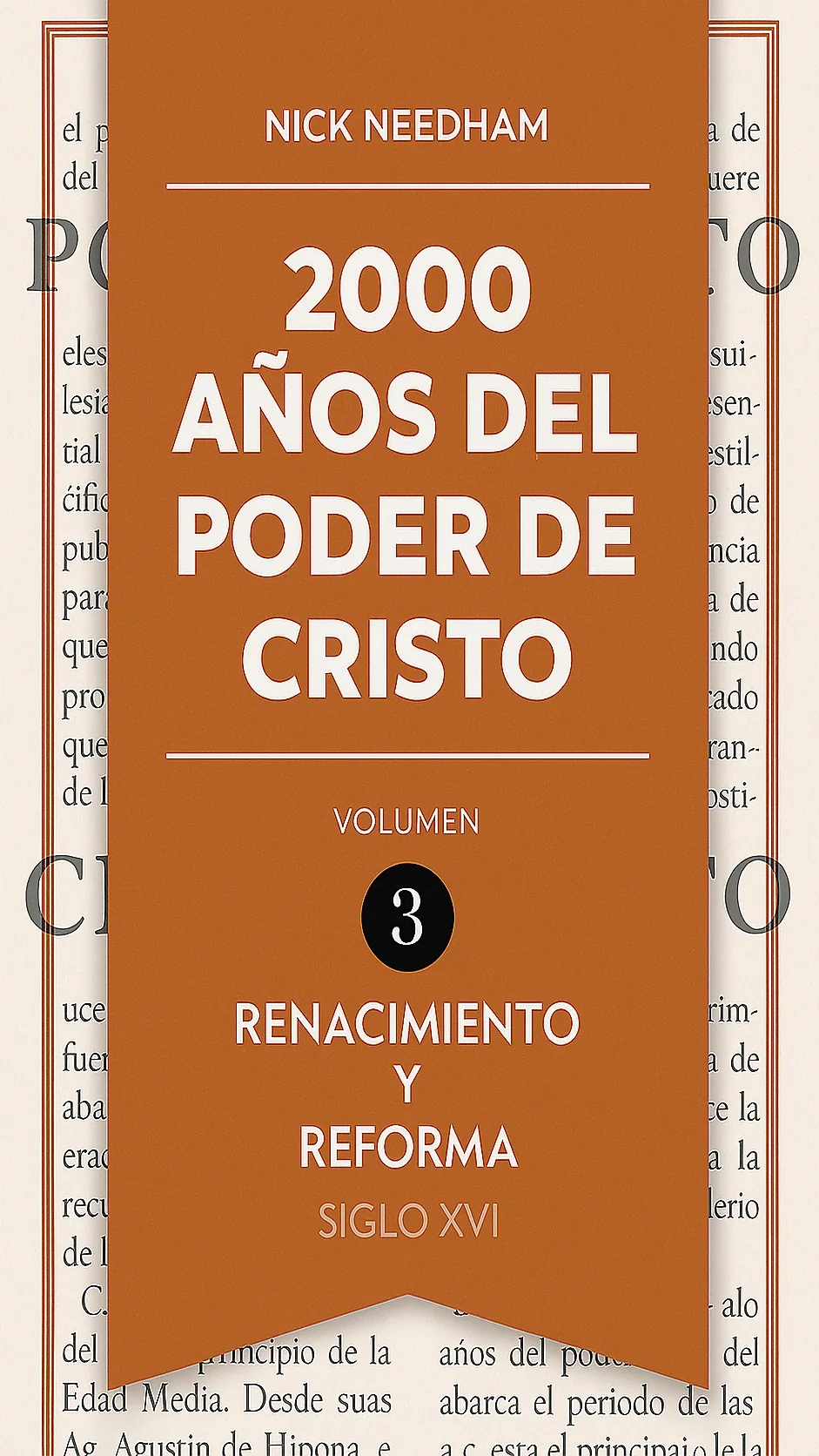 Portada del libro 2000 Años del Poder de Cristo: Renacimiento y Reforma (Vol. 3) de Nick Needham