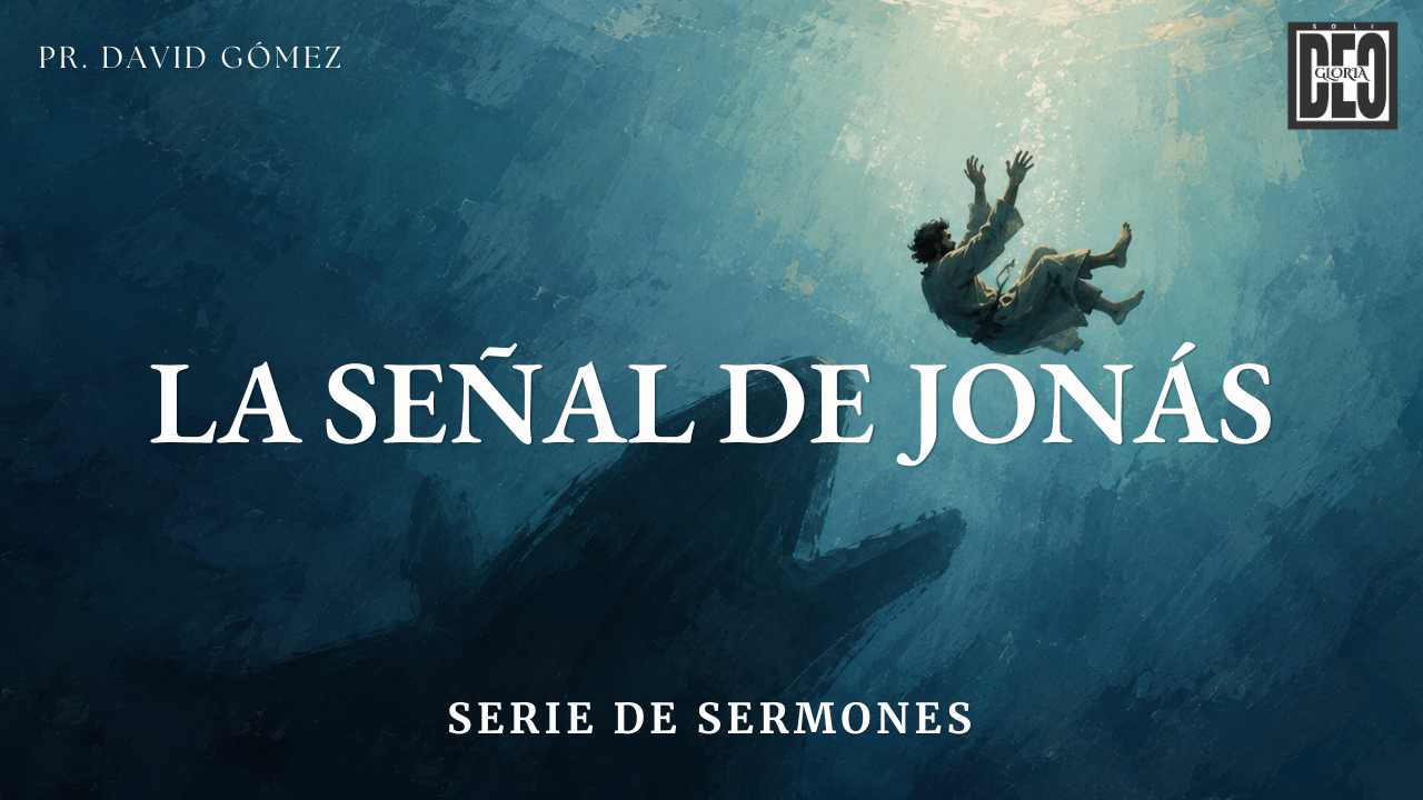 Serie de predicaciones expositivas del libro de Jonás del pastor David Gómez en Iglesia Soli Deo Gloria. #ISDG