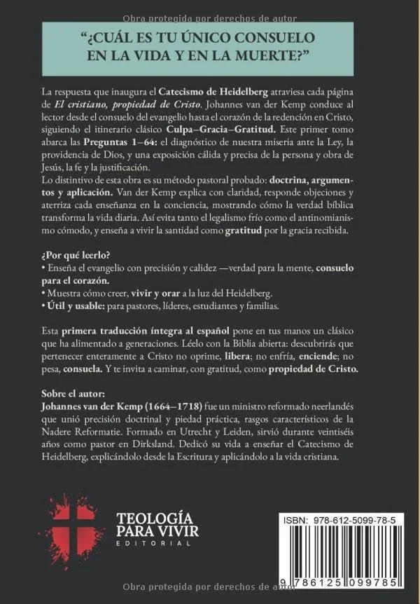 Contraportada del libro El cristiano, propiedad de Cristo (Volumen 1) de Johannes van der Kemp