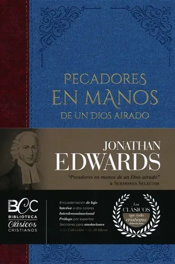 Portada del libro Pecadores en manos de un Dios airado de Jonathan Edwards