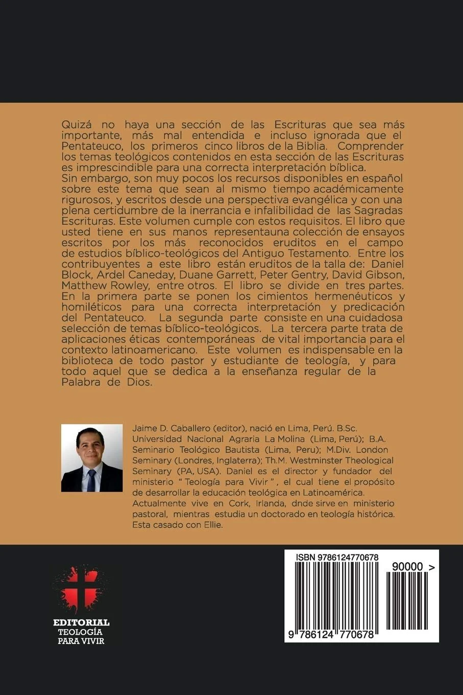 Contraportada del libro Teología bíblica del Pentateuco de Jaime Caballero