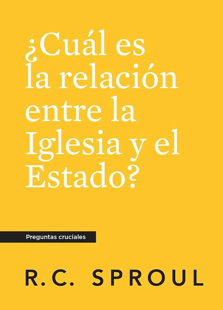 cual-es-la-relacion-entre-la-iglesia-y-el-estado-rc-sproul-serie-preguntas-cruciales.jpg