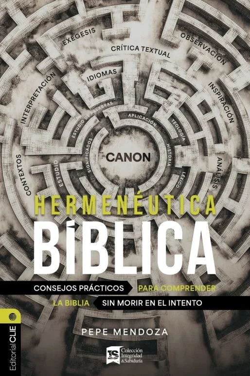 Portada del libro Hermenéutica bíblica de Pepe Mendoza