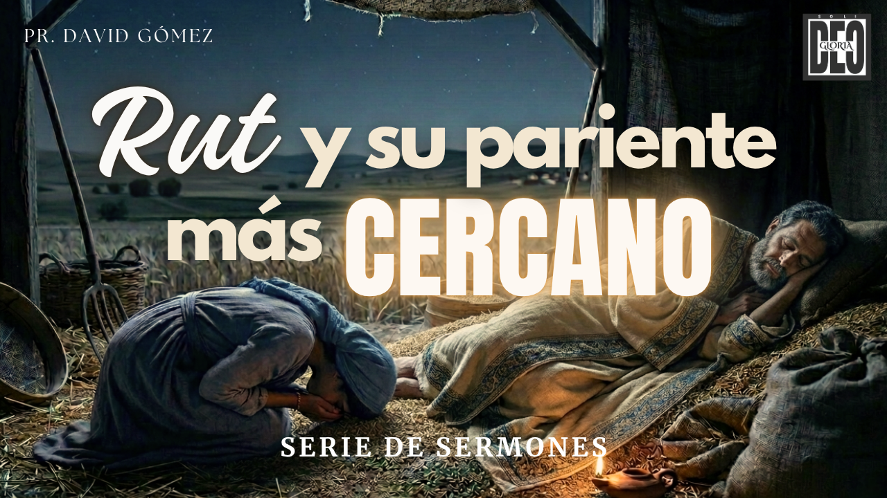 Serie de predicaciones expositivas del libro de Rut del pastor David Gómez en Iglesia Soli Deo Gloria. #ISDG