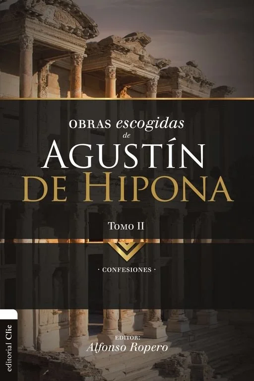 Obras escogidas de Agustín de Hipona - Vol. 2