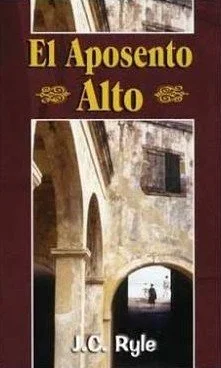 Portada del libro El aposento alto de J. C. Ryle