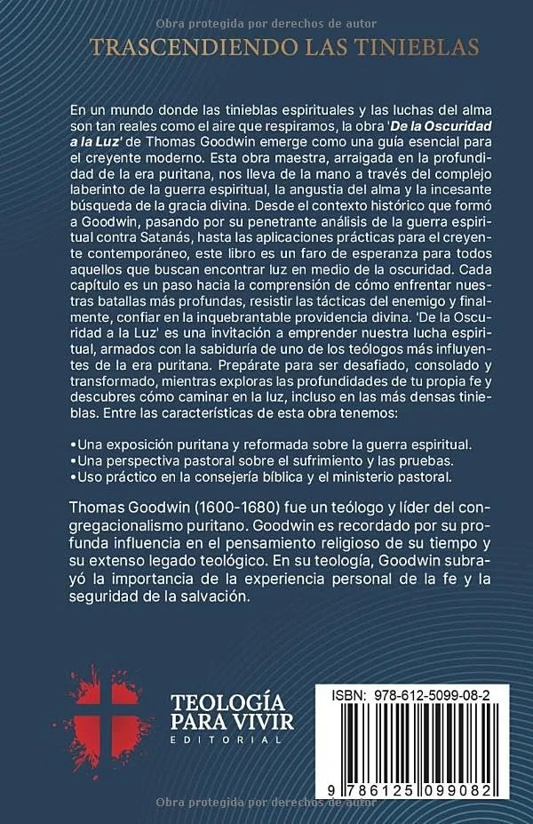 Contraportada del libro De la oscuridad a la luz de Thomas Goodwin