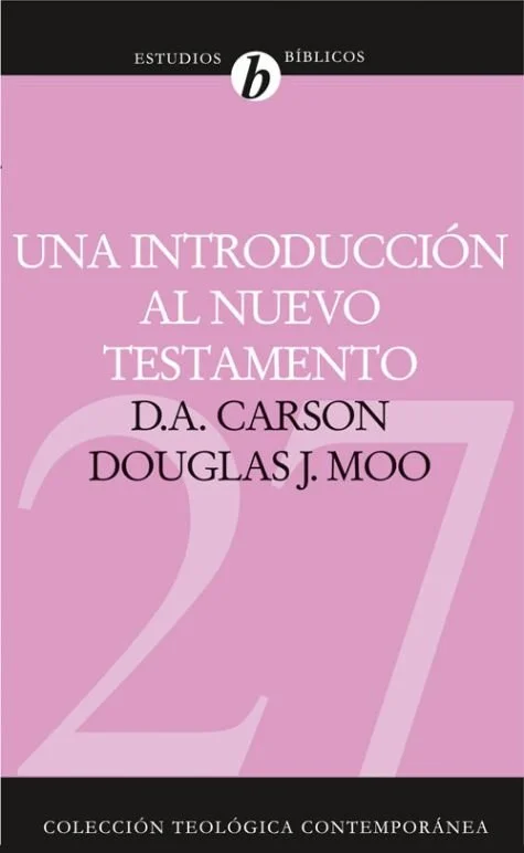 Una introducción al Nuevo Testamento
