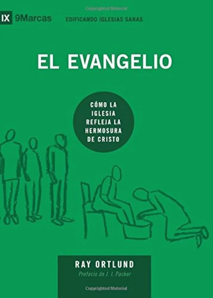 Portada del libro El evangelio (9 Marcas) de Ray Ortlund