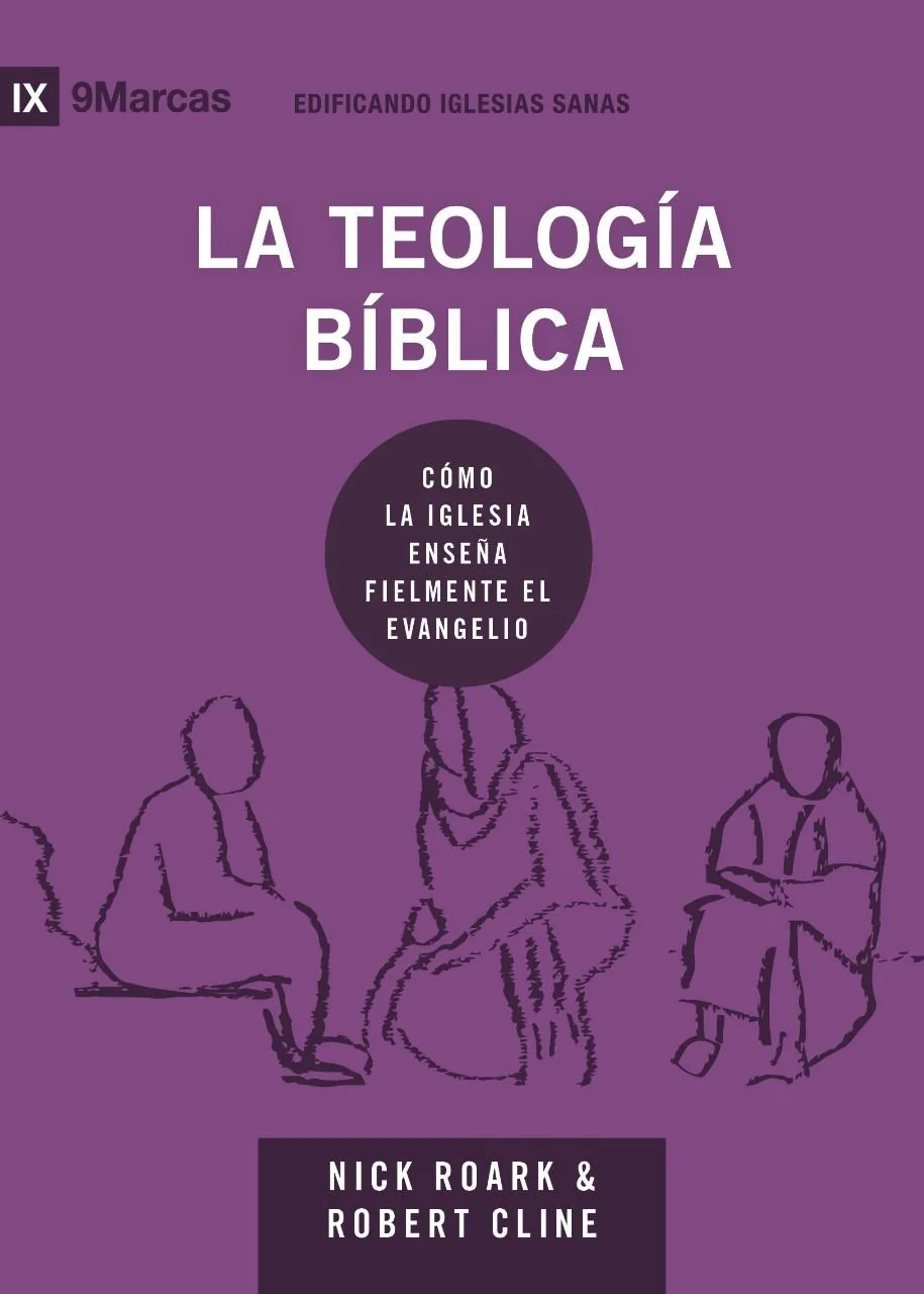La teología bíblica (Serie EIS)