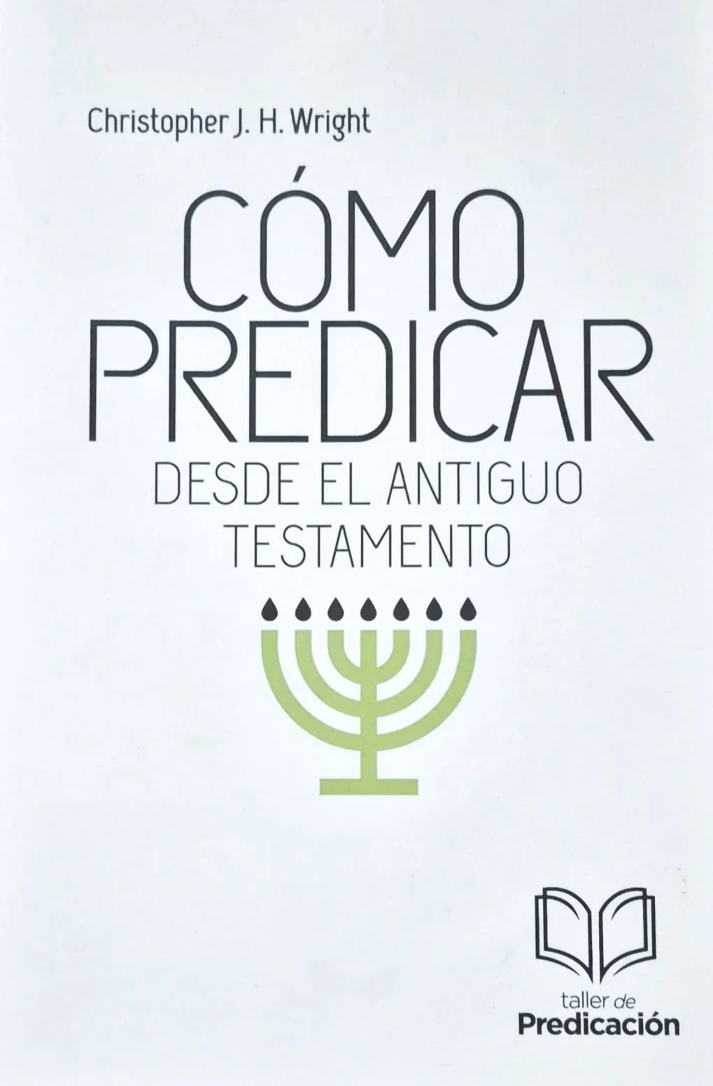 como-predicar-christopher-jh-wright.jpg