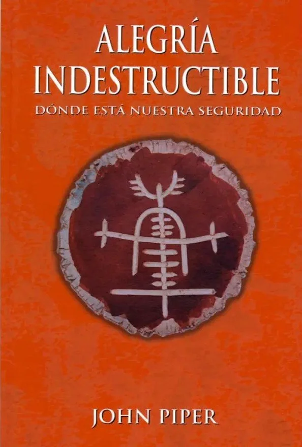 Alegría indestructible