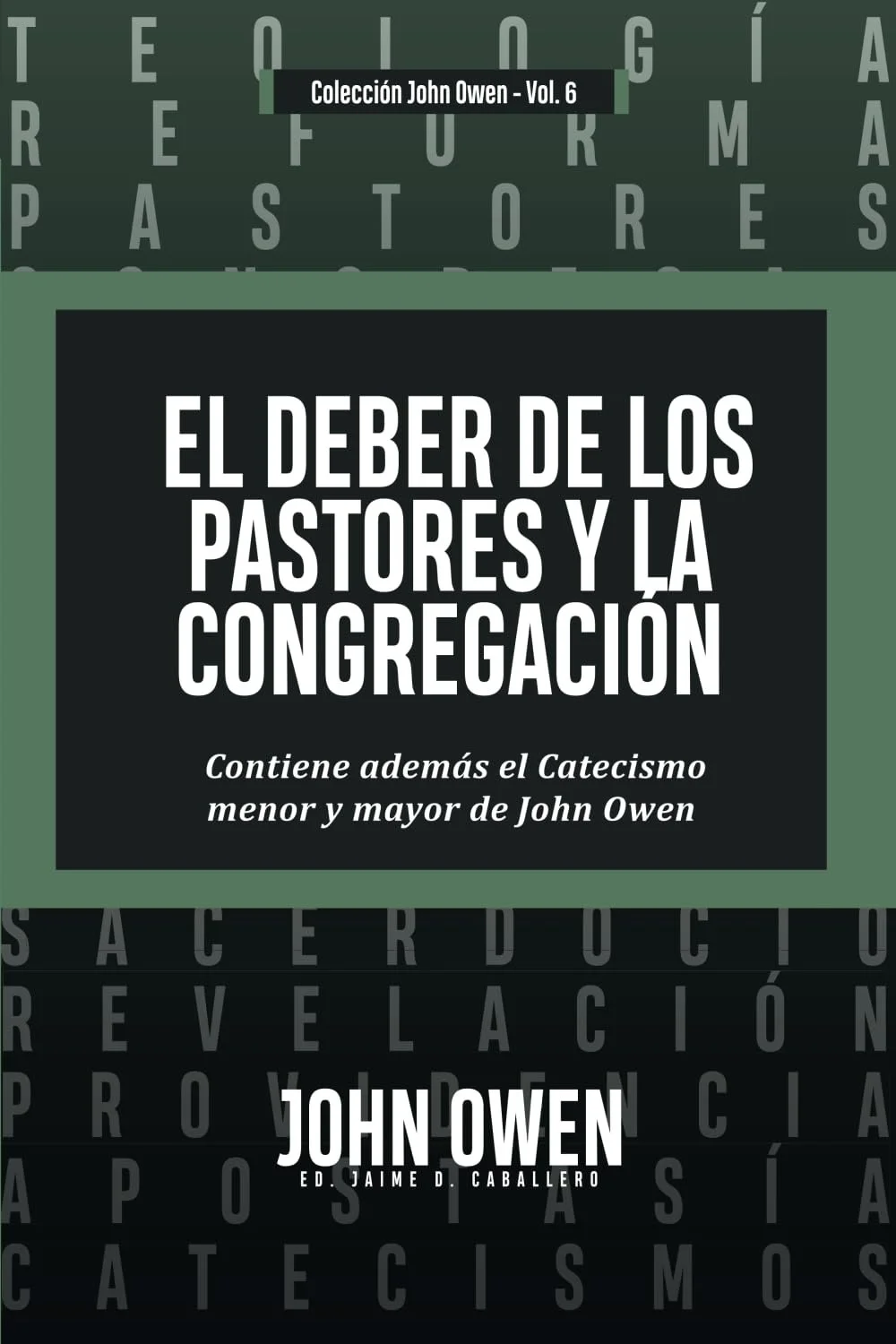 El deber de los pastores y la congregación