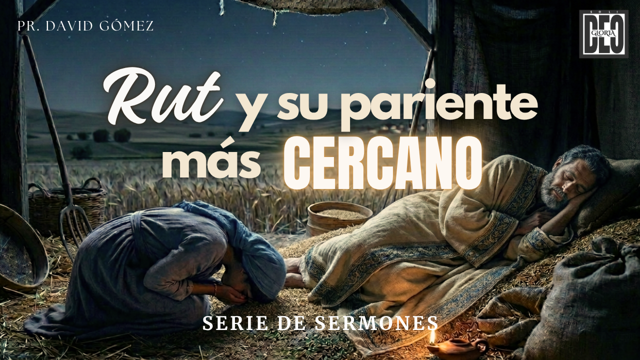 Serie de predicaciones expositivas del libro de Rut del pastor David Gómez en Iglesia Soli Deo Gloria. #ISDG